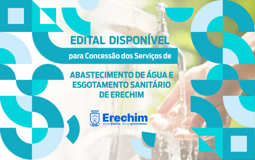 Edital para concessão de saneamento em Erechim já disponível para empresas interessadas